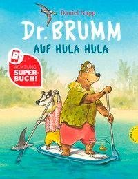 Dr. Brumm auf Hula Hula