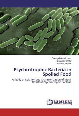 Psychrotrophic Bacteria in Spoiled Food