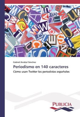 Periodismo en 140 caracteres