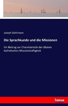 Die Sprachkunde und die Missionen