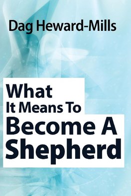 What it means to become a Shepherd