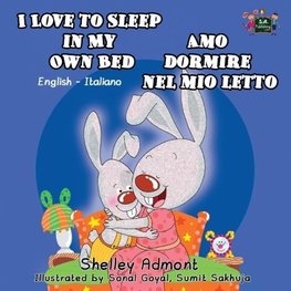 I Love to Sleep in My Own Bed Amo dormire nel mio letto