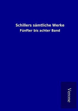 Schillers sämtliche Werke