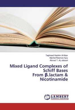 Mixed Ligand Complexes of Schiff Bases From ß.lactam & Nicotinamide