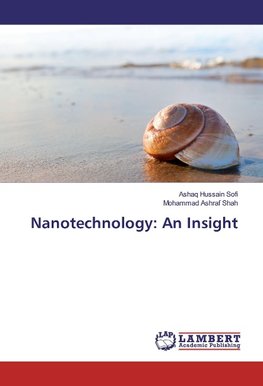 Nanotechnology: An Insight