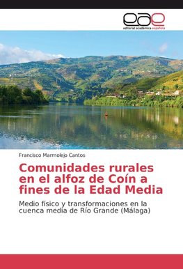 Comunidades rurales en el alfoz de Coín a fines de la Edad Media