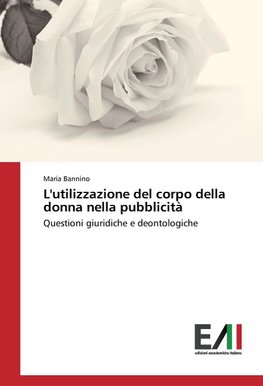 L'utilizzazione del corpo della donna nella pubblicità