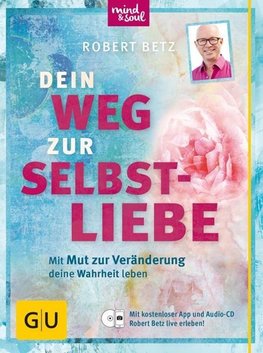 Dein Weg zur Selbstliebe