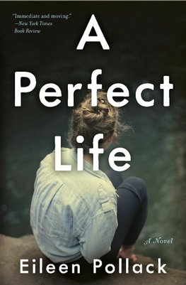 Perfect Life, A