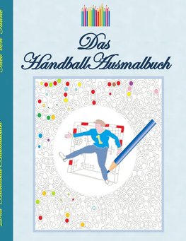 Das Handball Ausmalbuch