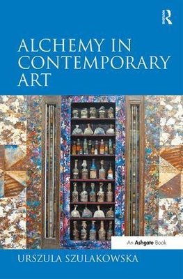 Alchemy in Contemporary Art