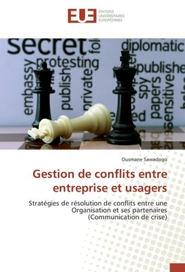 Gestion de conflits entre entreprise et usagers