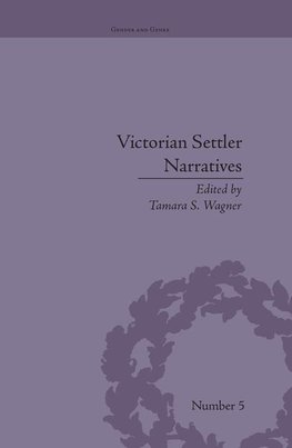 Wagner, T: Victorian Settler Narratives