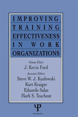 Ford, J: Improving Training Effectiveness in Work Organizati