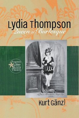 Ganzl, K: Lydia Thompson