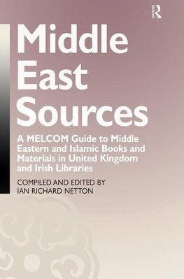 Netton, I: Middle East Sources