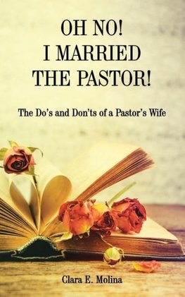 OH NO! I MARRIED THE PASTOR!