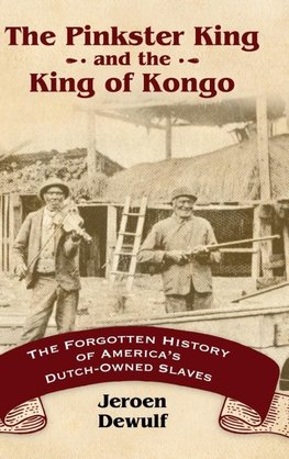 Pinkster King and the King of Kongo