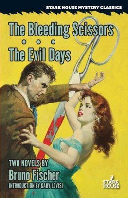 The Bleeding Scissors / The Evil Days