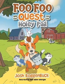 Foo Foo and the Quest for the Holey Pail