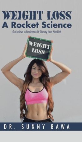 Weight Loss A Rocket Science