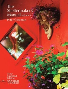 The Sheltermaker's Manual - Volume 1