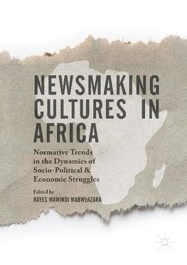 Newsmaking Cultures in Africa