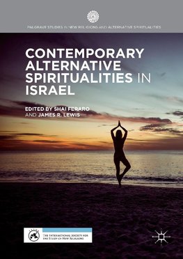 Contemporary Alternative Spiritualities in Israel