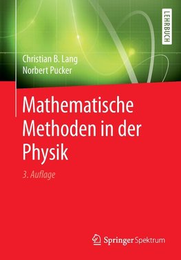 Mathematische Methoden in der Physik