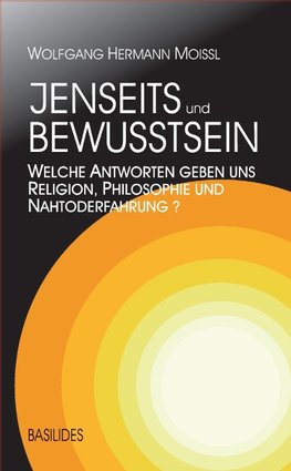 Moissl, W: Jenseits und Bewusstsein