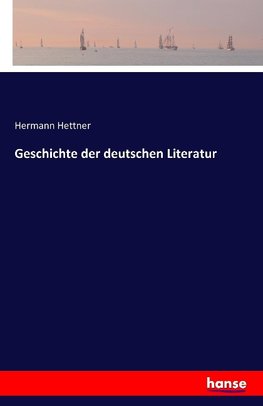 Geschichte der deutschen Literatur