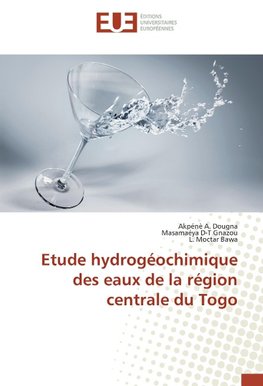 Etude hydrogéochimique des eaux de la région centrale du Togo