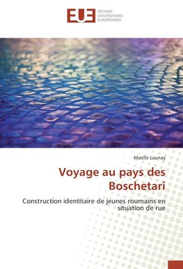 Voyage au pays des Boschetari