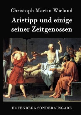 Aristipp und einige seiner Zeitgenossen