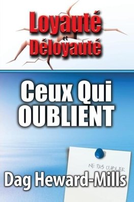 CEUX QUI OUBLIENT