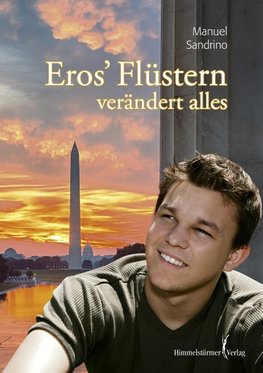 Sandrino, M: Eros' Flüstern verändert alles