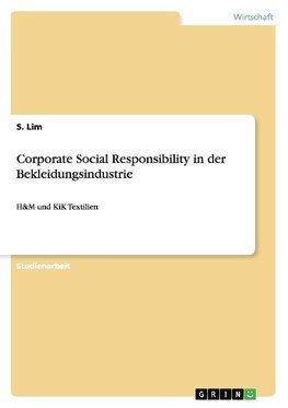 Corporate Social Responsibility in der Bekleidungsindustrie