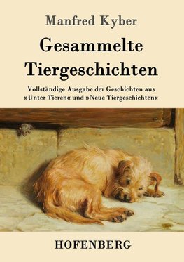 Gesammelte Tiergeschichten