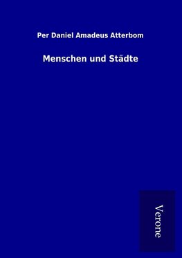 Menschen und Städte