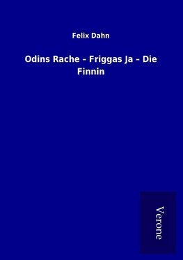 Odins Rache - Friggas Ja - Die Finnin