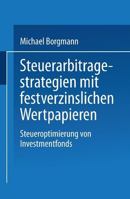 Steuerarbitagestrategien mit festverzinslichen Wertpapieren