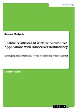 Reliability Analysis of Wireless Automotive Applications with Transceiver Redundancy