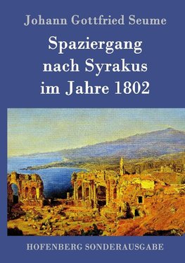 Spaziergang nach Syrakus im Jahre 1802