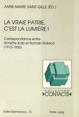 La vraie patrie, c'est la lumière¿