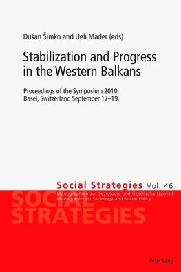 Stabilization and Progress in the Western Balkans