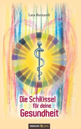 Die Schlüssel für deine Gesundheit