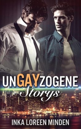 unGAYzogene Storys