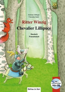 Ritter Winzig. Kinderbuch Deutsch-Französisch