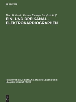 Ein- und Dreikanal - Elektrokardiographen