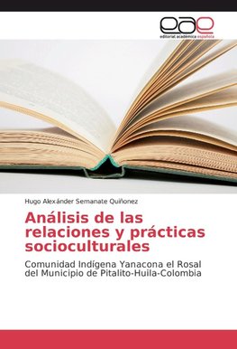 Análisis de las relaciones y prácticas socioculturales